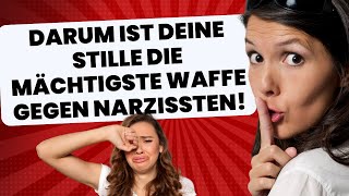 Das ist die mächtigste Waffe gegen Narzissten!!