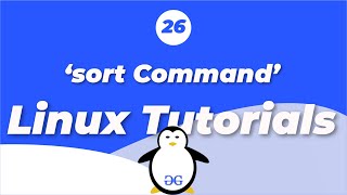 Linux Tutorials | sort command GeeksforGeeks