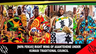 NANA BOAKYE ANSAH-DEBRAH LED (NIFA FEKUO) RIGHT WING OF ASANTEHENE UNDER KUMASI TRADITIONAL COUNCIL