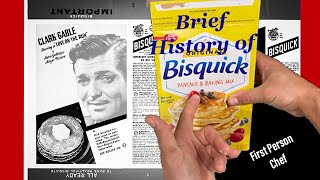 First Person cooking. A brief history of Bisquick