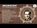 mukesh in a sentimental mood मुकेश के दर्द भरे नगमे । सुनाऊँ क्या मैं गम अपना .. oldhindisongs