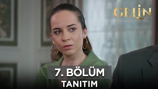 Gelin Dizisi 7. Bölüm Fragmanı (17 Mart Pazar) @GelinDizisi