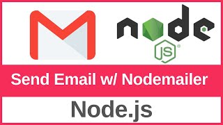 How to Send Email Using Nodemailer in Node.js | Node.js Email Tutorial