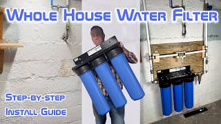 Whole House Water Filter - EASY Installation Guide