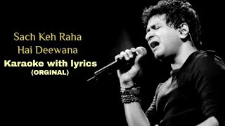 Such Keh Raha Hai Deewana (Orginal) Karaoke with lyrics| @sonymusicindiaVEVO