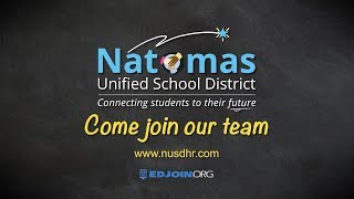 Come join our team, Natomas Unified School District