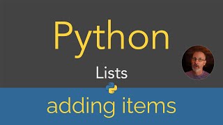Python | Lists - adding items (19/29)