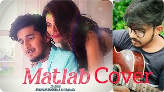 Matlab Cover - Bhavin B, Aliya H | Yasser Desai | Anjjan Bhattacharya | Kumaar | Chords | Lyrics