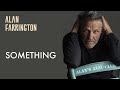 Something - Alan Farrington - Alan's Jazz Club