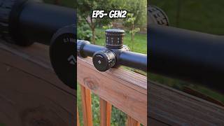 Arken Optics EP5 Gen2 full comparison to Gen1 in the works!!!  7-35x56.