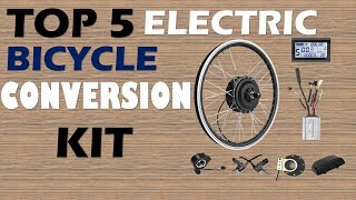 Top 5 Best Electric Bicycle Conversion Kit in 2025 From Aliexpress