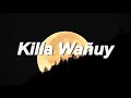 KILLA WAÑUY : RECUERDO DE UN GRAN MUSICO