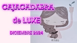 📦CAJADABRA  de LUXE DICIEMBRE  2024