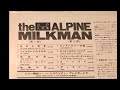 山の人気者 the alpin milkman jimmie tokita u0026 his mountain playboys