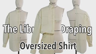 【Oversized shirt 】The Library of Draping, Kondo's draping archive, オーバーサイズシャツ