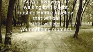Defining Moment by Newsong.wmv