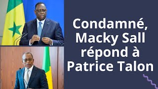 Condamné, Macky Sall répond à Patrice Talon et CEDEAO sur l'arrêt du processus électoral au Sénégal