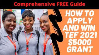 TEF 2021 $5000 Grant Application Questions  [How to Apply and Win the Tony Elumelu Grant ]