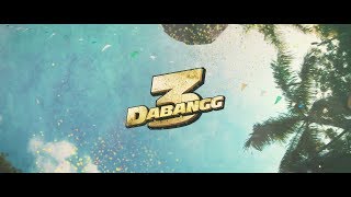 Dabangg 3 - UnOfficial Motion Poster - Swagat Toh Karo Hamara (20th December 2019)