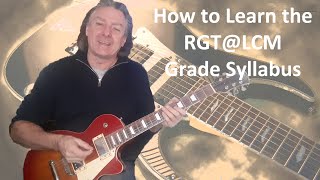 How to Learn the RGT@LCM Grade Syllabus