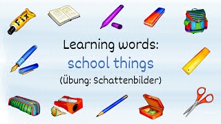 Englisch lernen: school things (Lernvideo für die Grundschule)