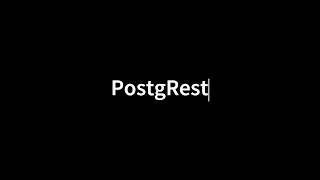 PostgRest | PostgreSQL | Python | API | demo