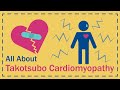 All About Takotsubo Cardiomyopathy