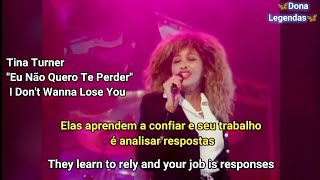 Tina Turner - I Don't Wanna Lose You (Tradução)