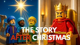 The True Story of the Wise Men - What happens after Christmas