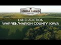 Warren/Marion County, Iowa 168.5 +/- Acres Land Auction