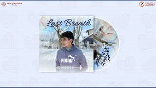 Last Breath (Official Music) Akshit Chopra | New Punjabi Song 2025