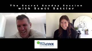 The Secret Sunday Session with Scott Sattler