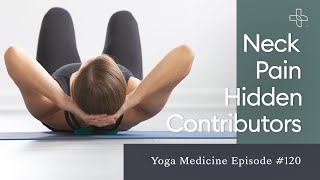 Neck Pain Hidden Contributors