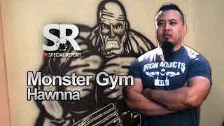 SR : Monster Gym | Hawnna [4th Dec, 2016]