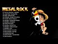Metal Rock Hit Songs - The Best Of Heavy Metal Rock Mix All Band