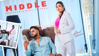 MIDDLE - ( Official Video ) Hukmaa | KKomal Sharma | Hans | Latest Haryanvi Song 2024