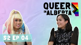 Queer in Alberta S2 Ep 04