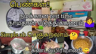 பெண்கள் கொஞ்சம் யோசிச்சா சட்டுனு சுலபமா பதட்டம் இல்லாமல் செஞ்சிடலாம்/ a day in my life 7am to10am