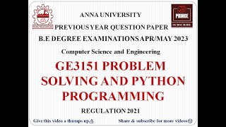 GE3151 PROBLEM SOLVING AND PYTHON PROGRAMMING | ANNA UNIVERSITY QUESTION PAPER APR/MAY 2023