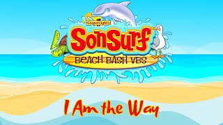 SonSurf Beach Bash VBS ~ I Am the Way Video