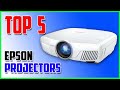 Top 5 BEST Epson Projectors 2023