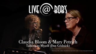 Claudia Bloom \u0026 Mary Petrich perform Talking to Myself by Don Grolnick