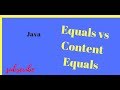 String Equals And Content Equals Difference In Java