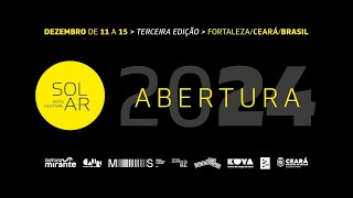 ABERTURA INSTITUCIONAL DO FOTOFESTIVAL SOLAR 2024