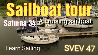 Sailboat tour Saturna 34 check out this cool sailboat. SVEV 47