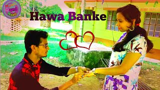 Hawa Banke - Darshan Raval || A Romantic Love Story || Ft. Ausaf and Sampa || Music & Masti.