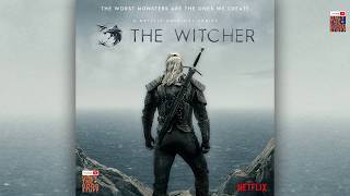 THE WITCHER: SEASON 1 SOUNDTRACK ||  Geralt Of Rivia - Main Theme Song.