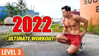 2022 Ultimate Workout | No Gym Bodyweight (Level 3)