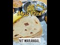 mess food nit warangal nit nit shorts