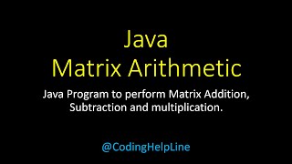 #Java #Matrix #Arithmetic Operations